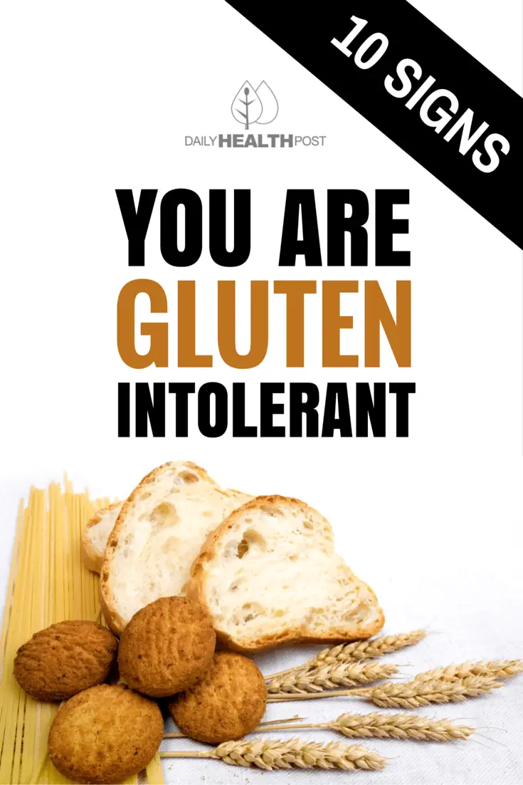 10 Signs That You Are Gluten Intolerant