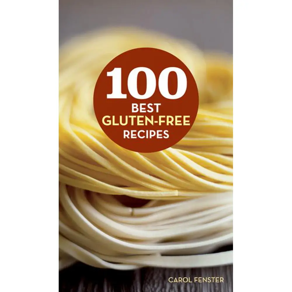 100 Best Recipes: 100 Best Gluten