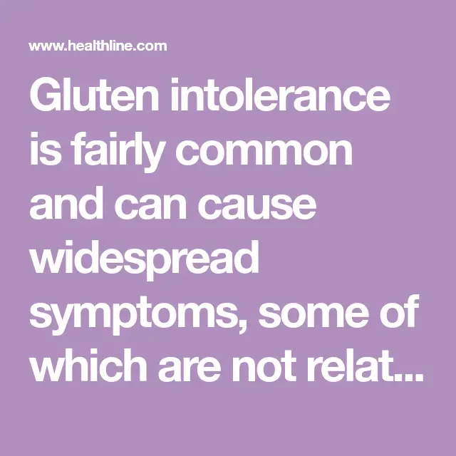 21 Common Signs of Gluten Intolerance