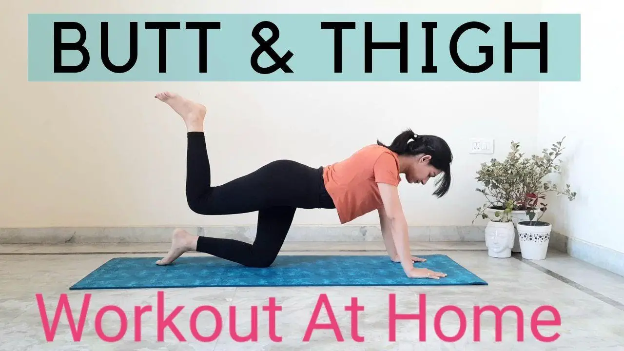 Butt and thigh workout at home