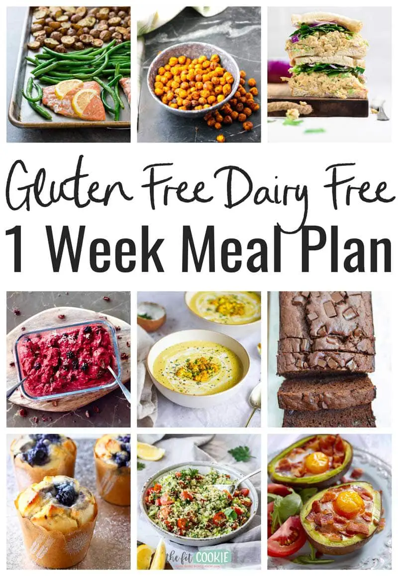 Gluten Free Dairy Free 1 Week Meal Plan #3  The Fit Cookie
