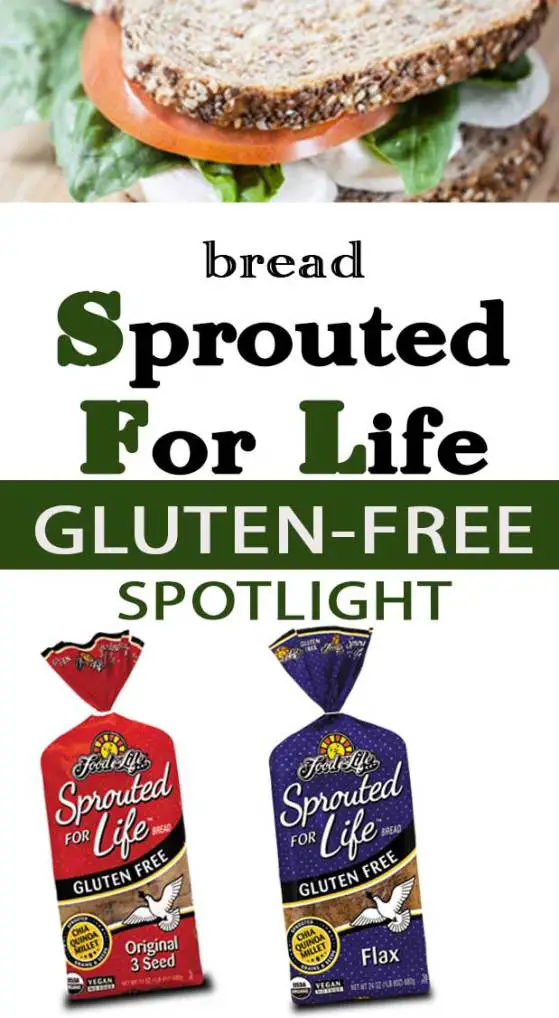 Gluten Free Spotlight: Sprouted for Life Bread