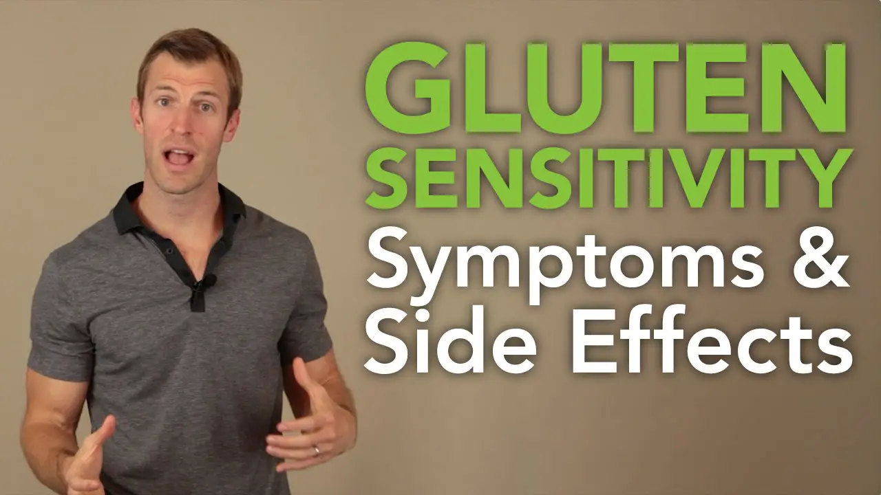 Gluten Sensitivity Symptoms and Side Effects