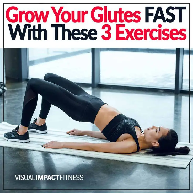 Grow Your Glutes FAST With These 3 Exercises in 2020