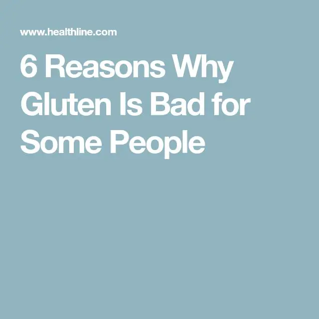 Is Gluten Bad for You? A Critical Look