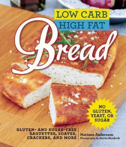 Low Carb High Fat Bread : Gluten
