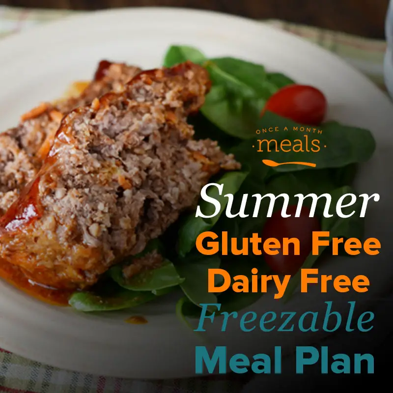 Summer Gluten Free Dairy Free Monthly Freezer Meal Plan Vol. 19