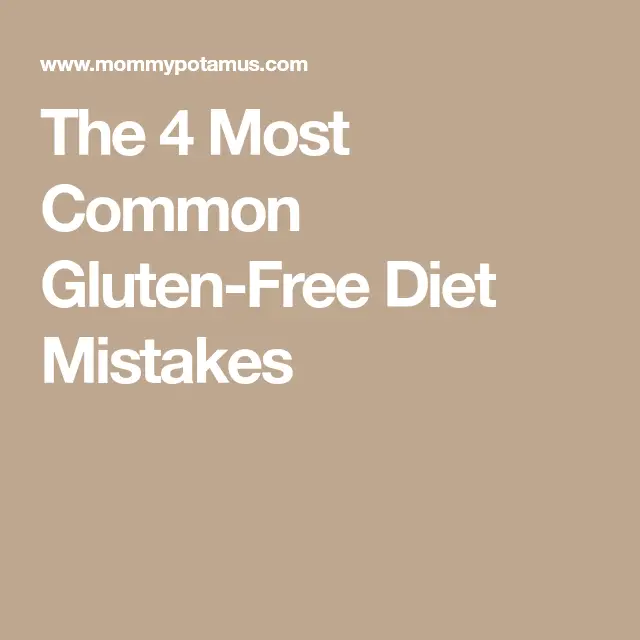 The 4 Most Common Gluten