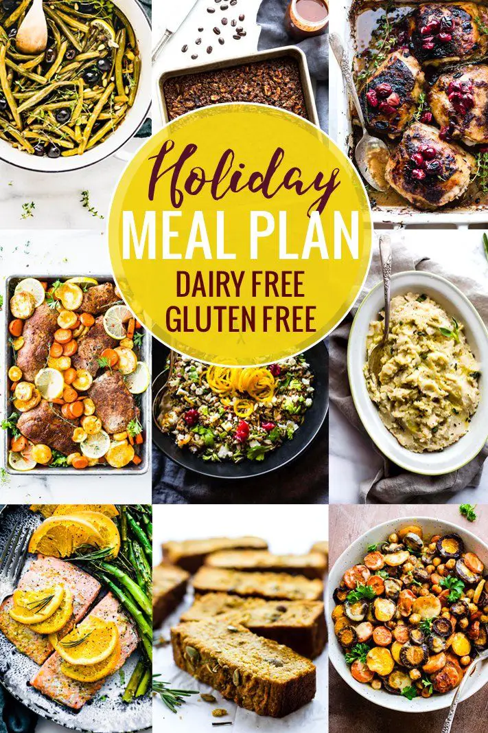 This holiday meal plan has gluten free and dairy free holiday recipes ...