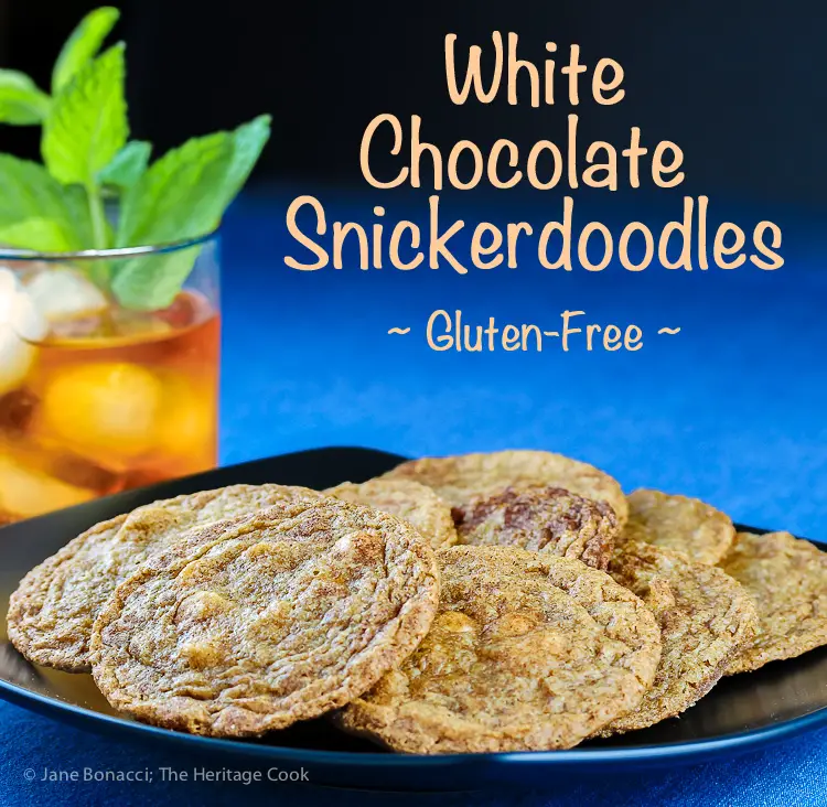 White Chocolate Snickerdoodles (Gluten